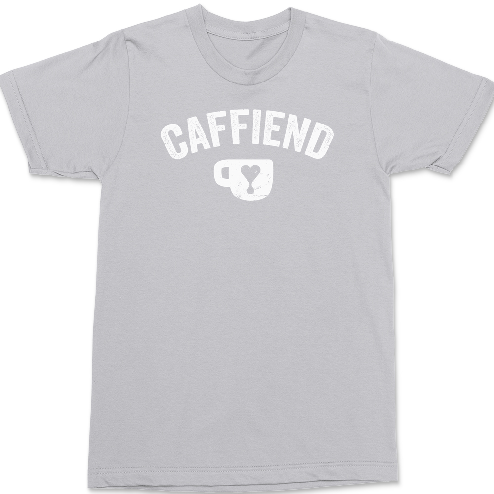 Caffiend T-Shirt SILVER