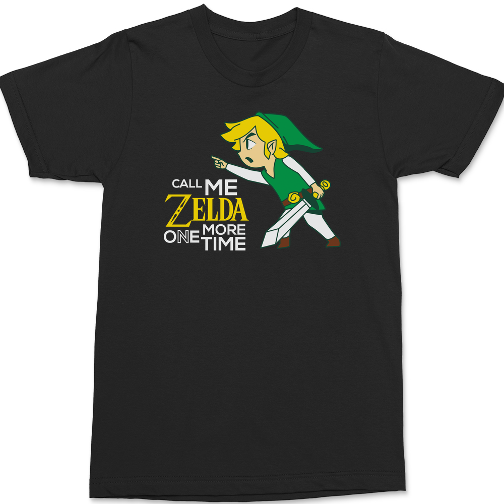 Call Me Zelda One More Time T-Shirt BLACK