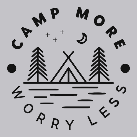 Camp More Worry Less T-Shirt SILVER