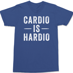 Cardio Is Hardio T-Shirt BLUE