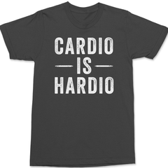 Cardio Is Hardio T-Shirt CHARCOAL