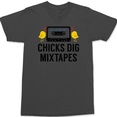 Chicks Dig Mixed Tapes T-Shirt CHARCOAL