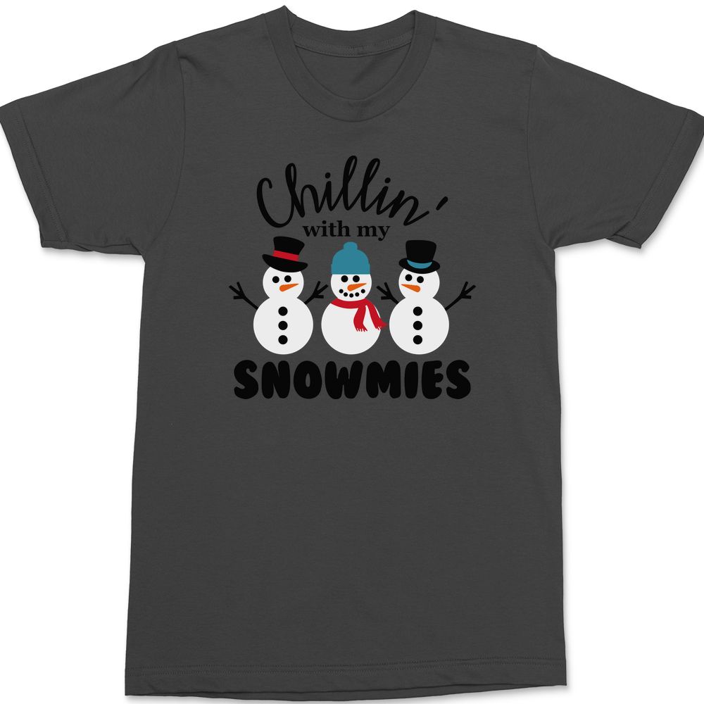 Chillin With My Snowmies T-Shirt CHARCOAL
