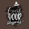 Count Your Blessings T-Shirt BROWN