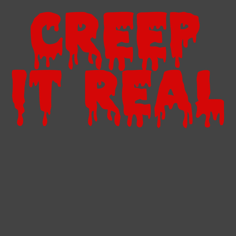 Creep It Real T-Shirt CHARCOAL