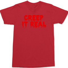 Creep It Real T-Shirt RED