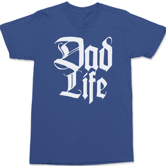 Dad Life T-Shirt BLUE