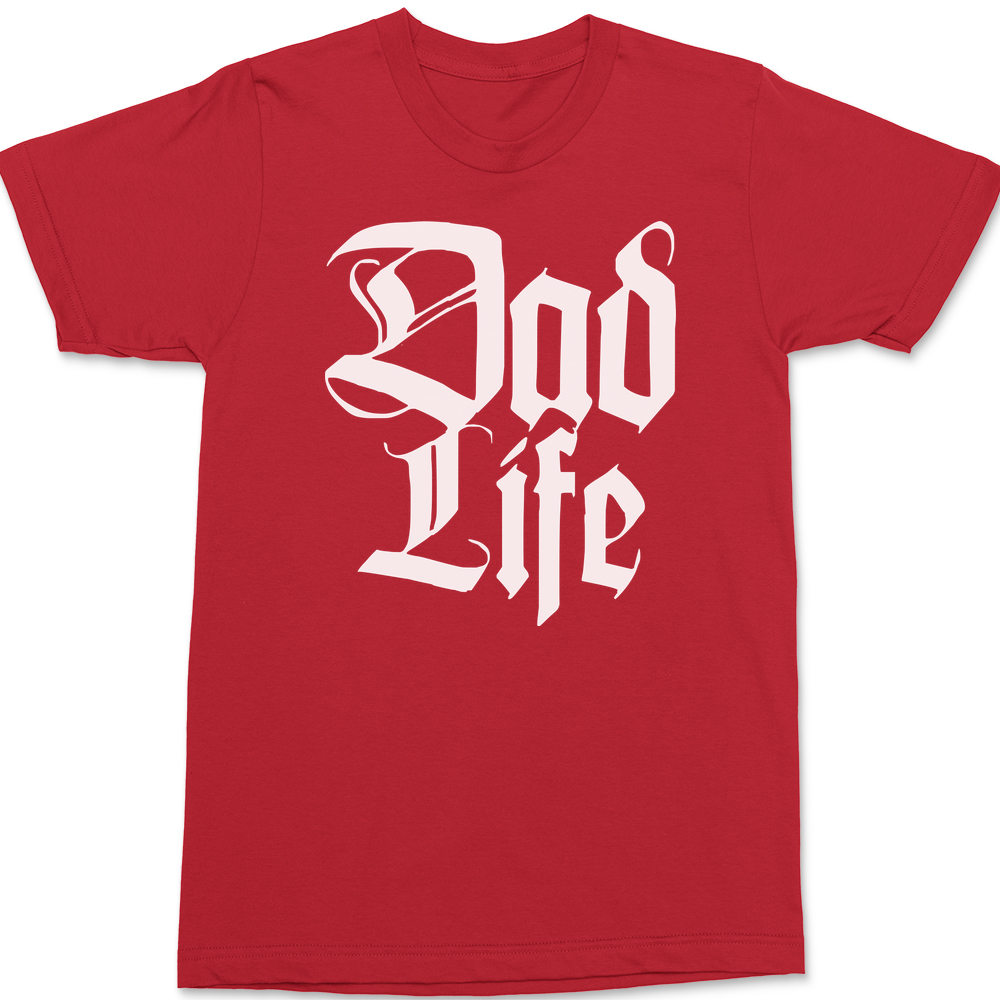 Dad Life T-Shirt RED