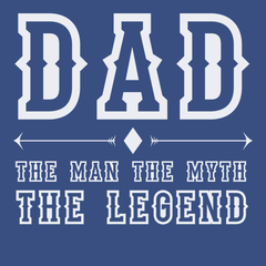 Dad The Man The Myth The Legend T-Shirt BLUE