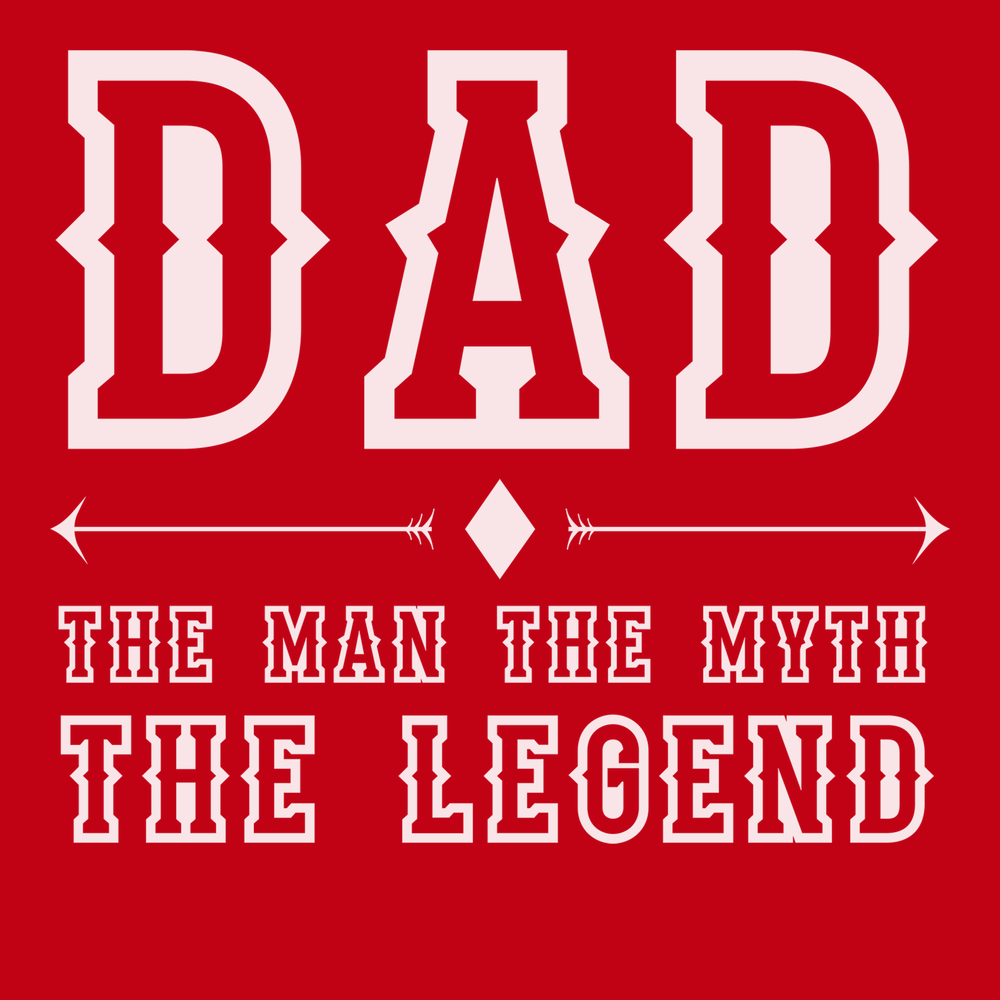 Dad The Man The Myth The Legend T-Shirt RED