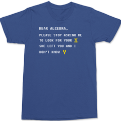 Dear Algebra T-Shirt BLUE