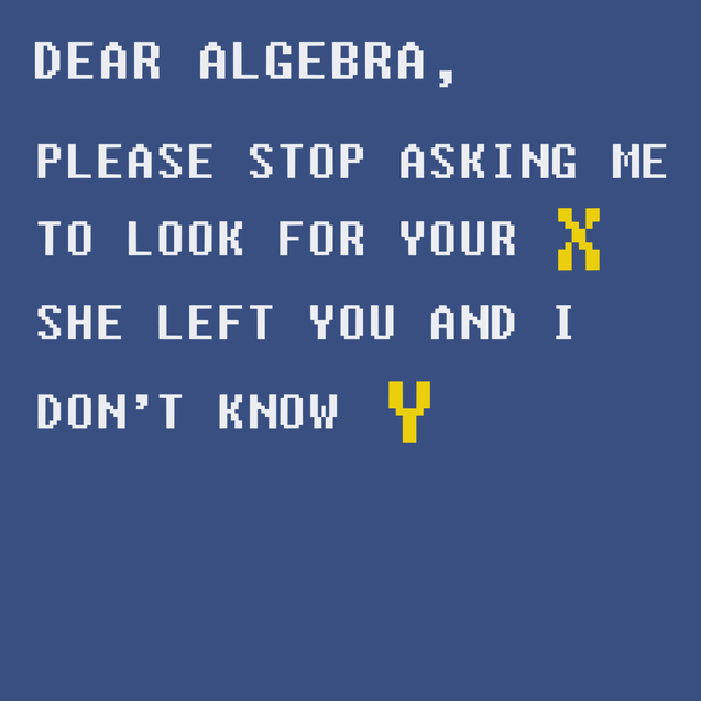 Dear Algebra T-Shirt BLUE