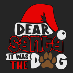 Dear Santa It Was The Dog T-Shirt BLACK