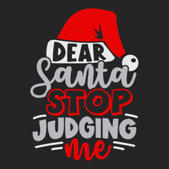 Dear Santa Stop Judging T-Shirt BLACK