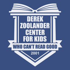 Derek Zoolander's School For Kids T-Shirt BLUE