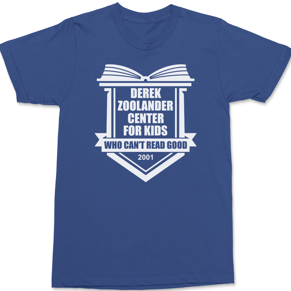 Derek Zoolander's School For Kids T-Shirt BLUE
