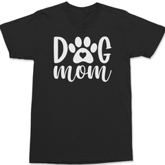 Dog Mom T-Shirt BLACK