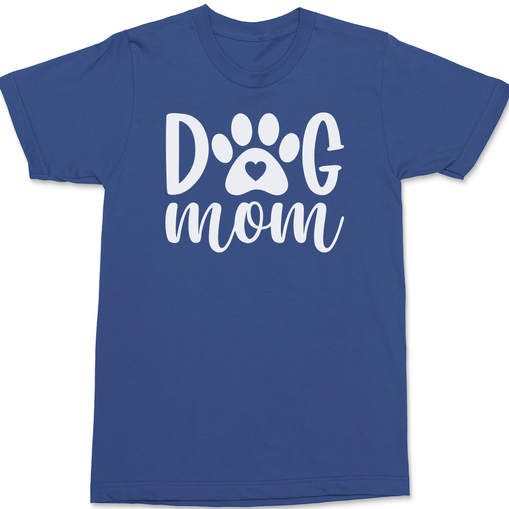 Dog Mom T-Shirt BLUE