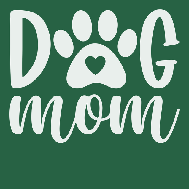 Dog Mom T-Shirt GREEN