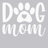 Dog Mom T-Shirt SILVER