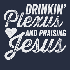 Drinkin Plexus and Praising Jesus T-Shirt Navy