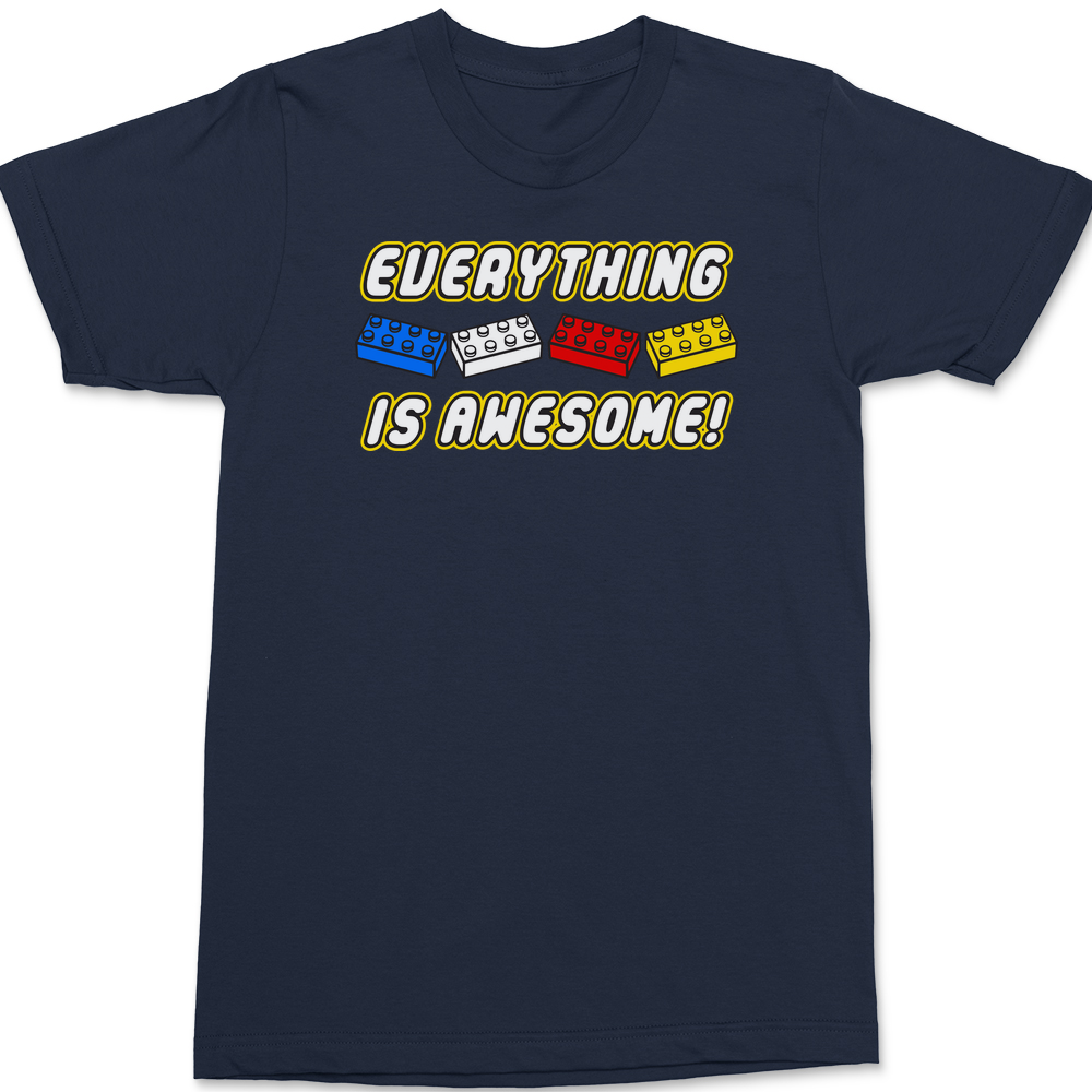 Everything Is Awesome T-Shirt NAVY