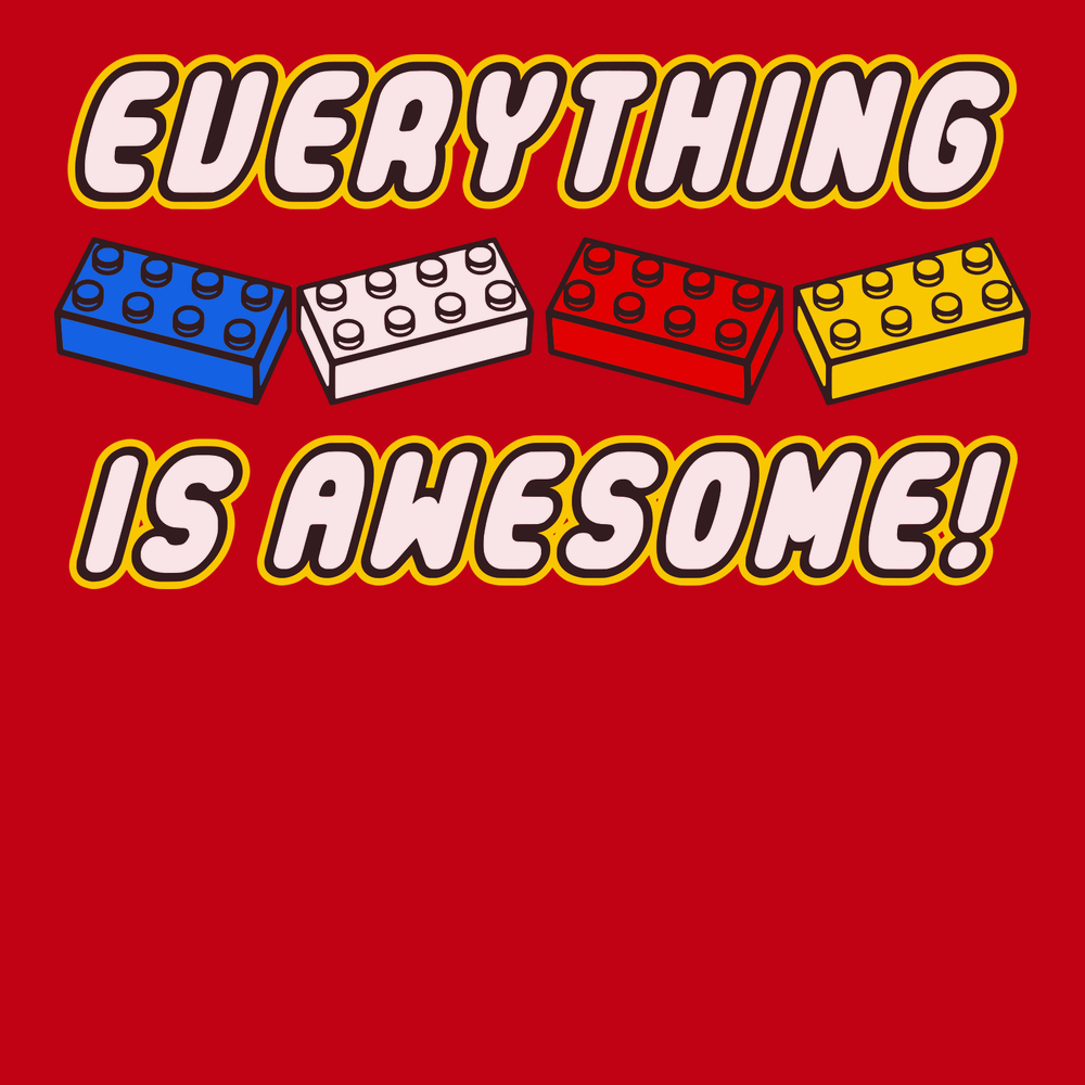 Everything Is Awesome T-Shirt RED
