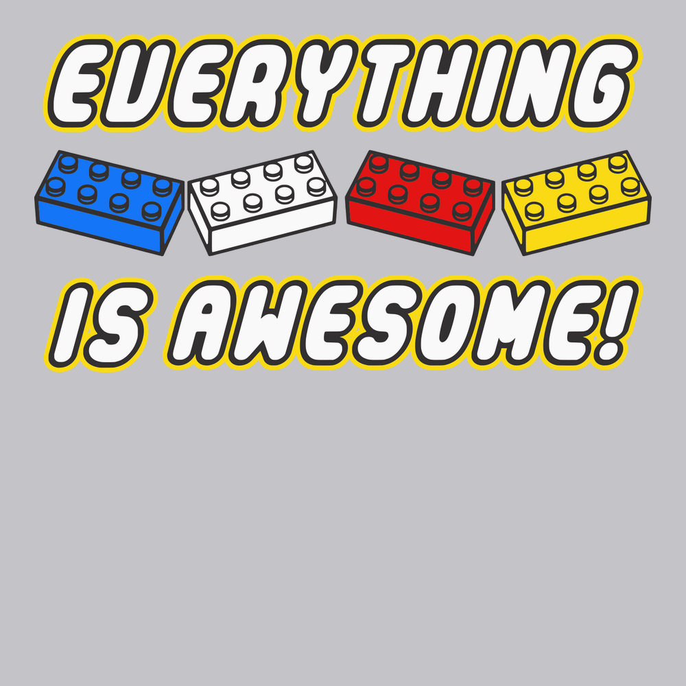 Everything Is Awesome T-Shirt SILVER