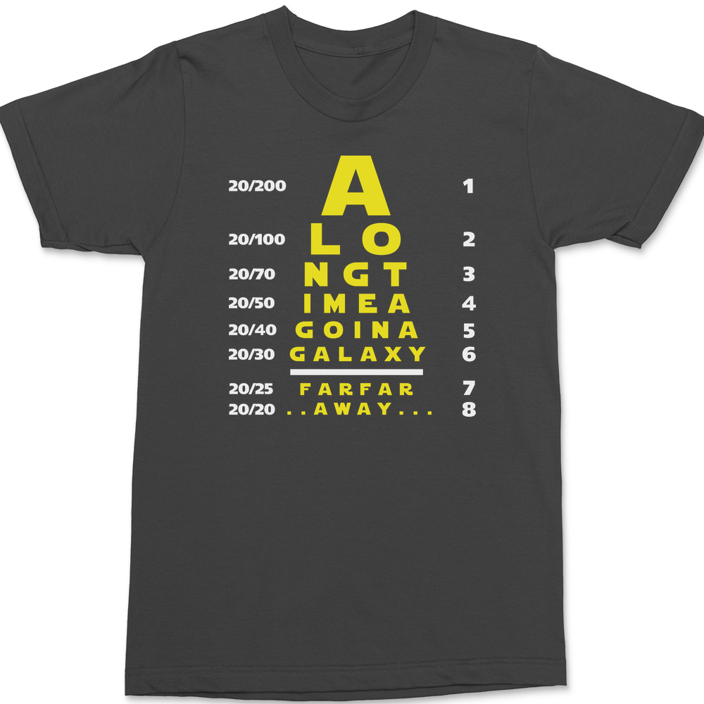 Eye chart Far Far Away T-Shirt CHARCOAL