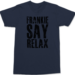 Frankie Say Relax T-Shirt NAVY