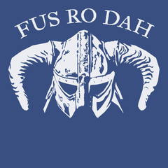 Fus Ro Dah T-Shirt BLUE