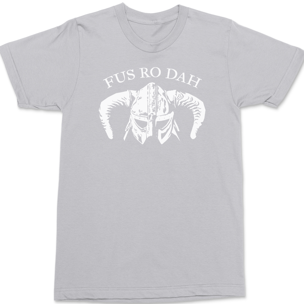 Fus Ro Dah T-Shirt SILVER