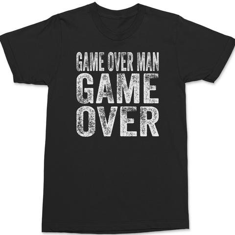 Game Over Man Game Over T-Shirt BLACK
