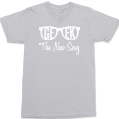 Geek Is The New Sexy T-Shirt SILVER