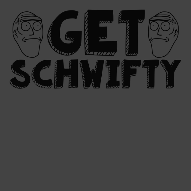 Get Schwifty T-Shirt CHARCOAL