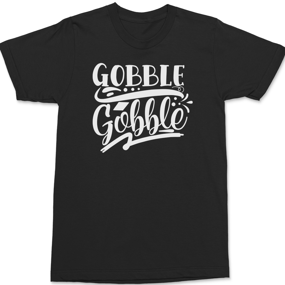 Gobble Gobble T-Shirt BLACK