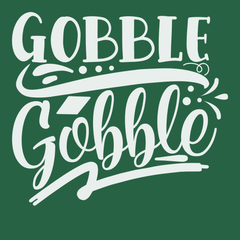 Gobble Gobble T-Shirt GREEN
