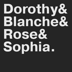 Golden Girls Names T-Shirt BLACK