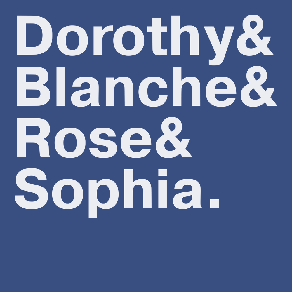 Golden Girls Names T-Shirt BLUE