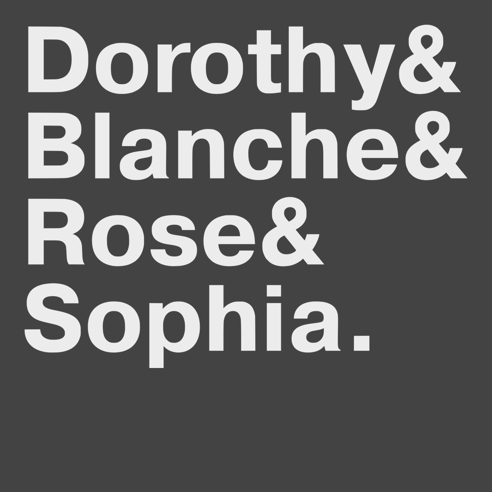 Golden Girls Names T-Shirt CHARCOAL