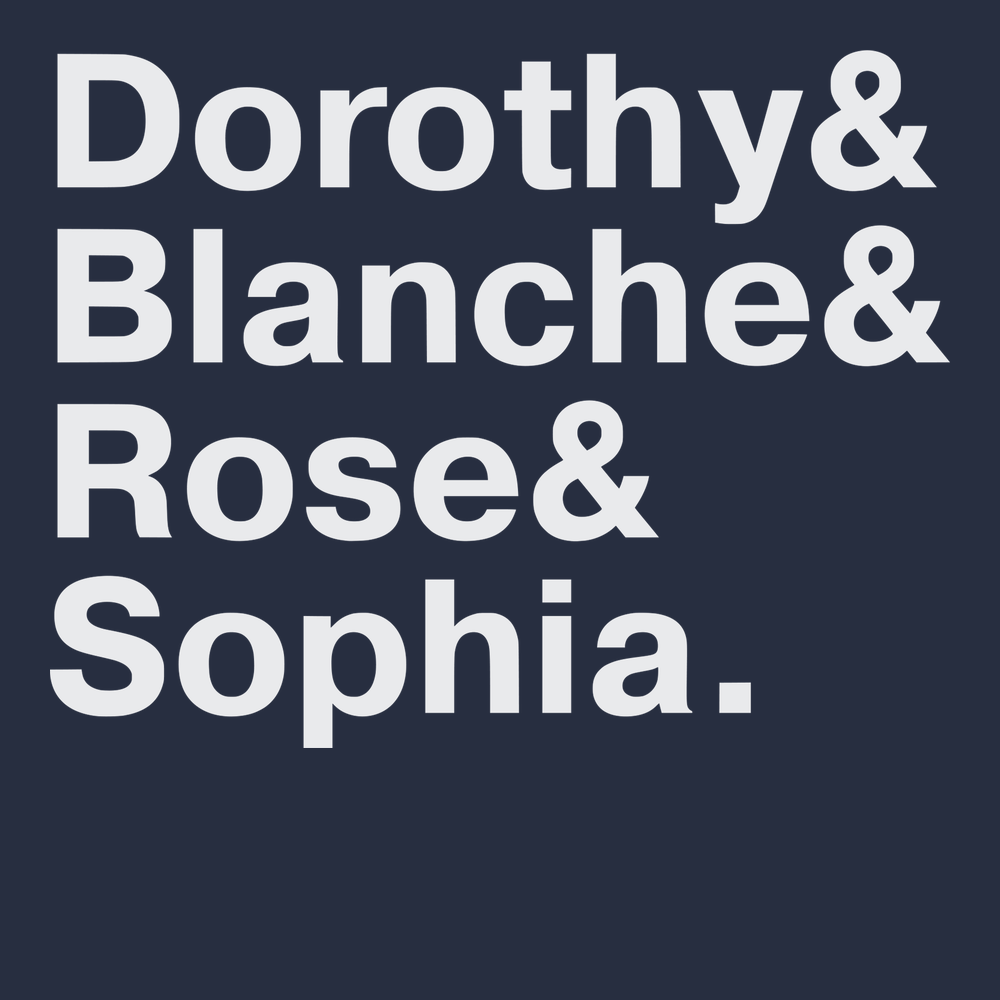 Golden Girls Names T-Shirt NAVY