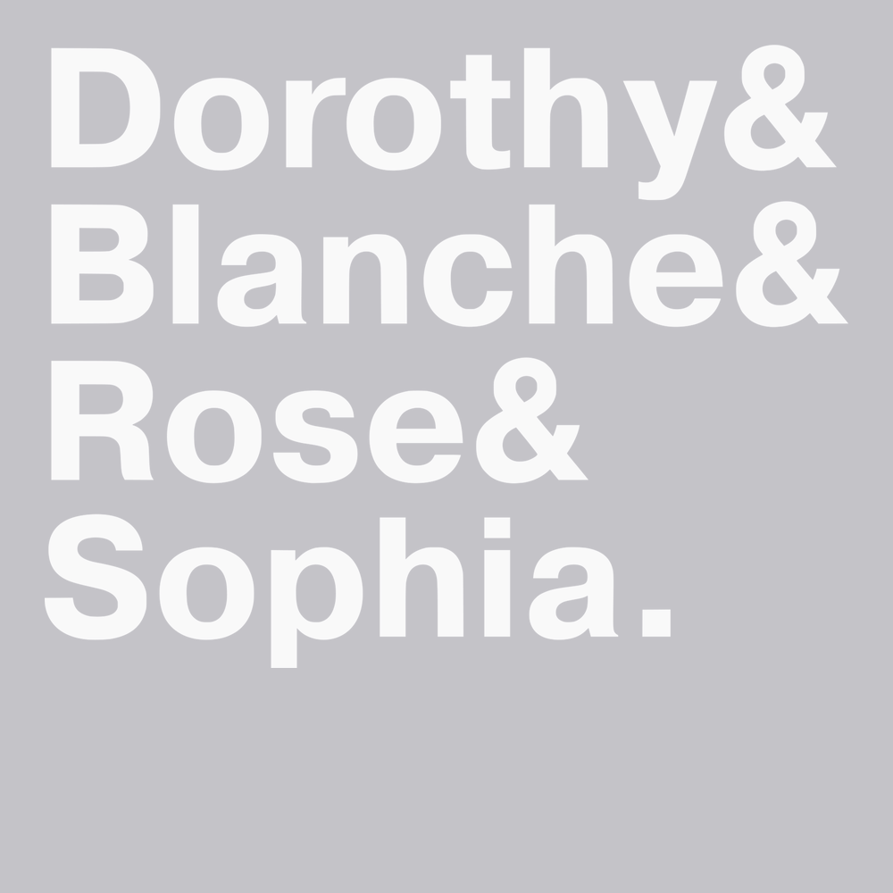 Golden Girls Names T-Shirt SILVER