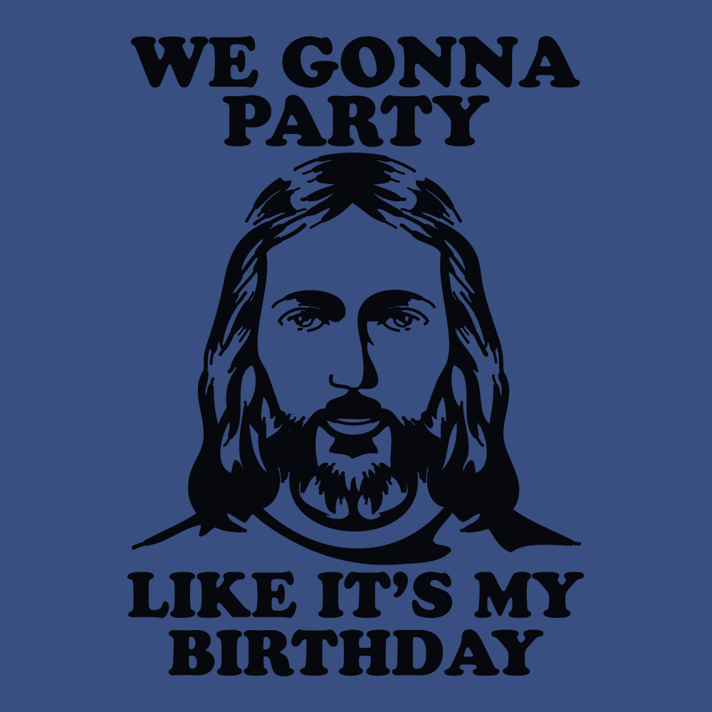 Gonna Party Like It's My Birthday T-Shirt BLUE