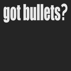 Got Bullets T-Shirt BLACK