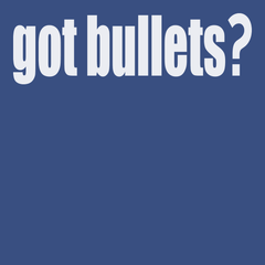 Got Bullets T-Shirt BLUE