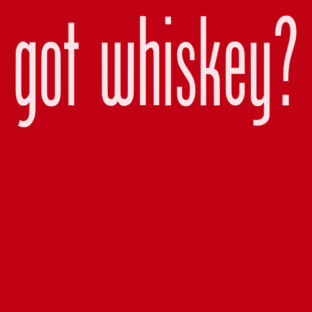 Got Whiskey T-Shirt RED