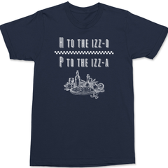 H to the Izzo P to the Izza Pizza T-Shirt Navy