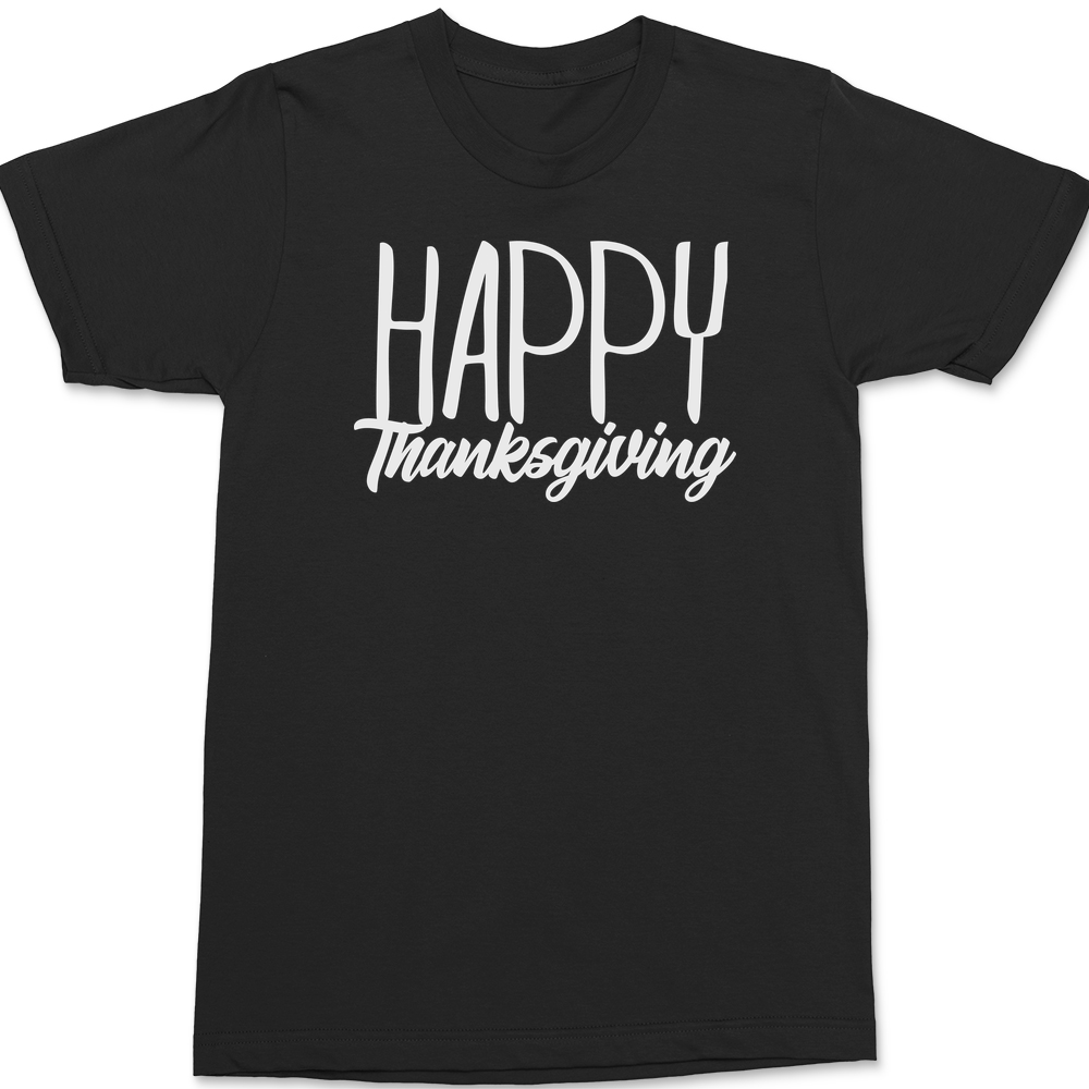 Happy Thankgiving T-Shirt BLACK