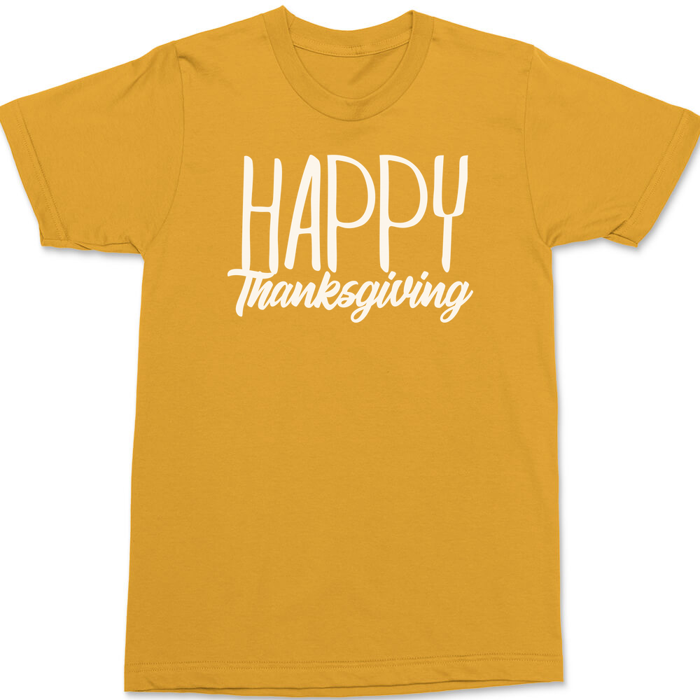 Happy Thankgiving T-Shirt GOLD