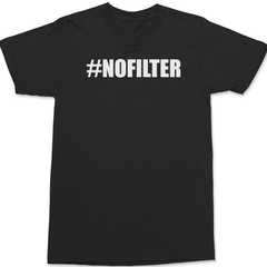 Hashtag No Filter T-Shirt BLACK